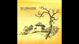 The Himalayans - River Shannon
