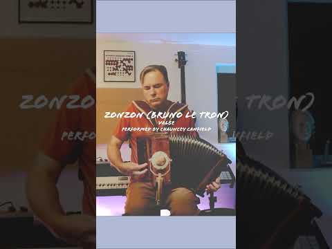 "Zonzon" (Valse de Bruno Le tron)