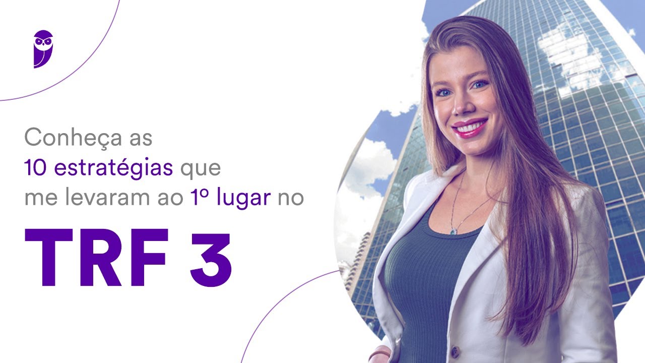 Conheça as 10 estratégias que me levaram ao 1º lugar no TRF 3