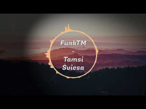 Funk TM - Tamsi Šviesa(prod. Tomaker)