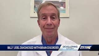 Local neurosurgeon believes Billy Joel's brain disorder is very treatable