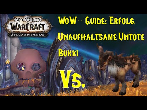 WoW-Guide: Erfolg: Unaufhaltsame Untote - Bukki - Eine Typfrage
