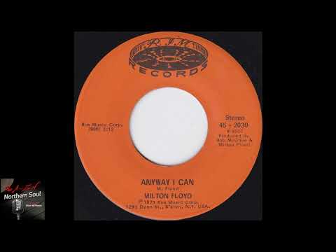 Milton Floyd - Anyway I Can - ( 1973 )