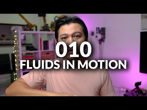 010 Fluids in Motion