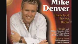 mike denver wasnt that a party