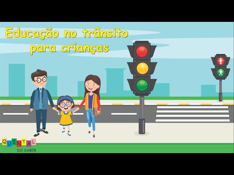 EDUCAÇÃO NO TRÂNSITO PARA CRIANÇAS | EDUCAÇÃO INFANTIL