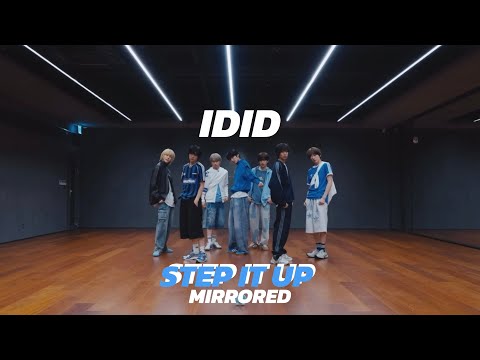 IDID - ‘STEP IT UP’ Mirrored Dance Practice
