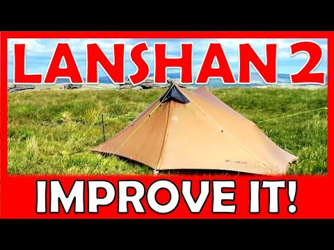 Improve a Lanshan 2 Backpacking Tent? Try these 13 modifications