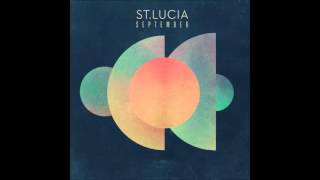 St. Lucia - September [HQ] [FIFA 13 Soundtrack]