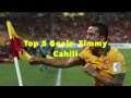 Top 5 Goals- Tim Cahill