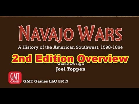 Navajo Wars GMT Games Second Edition Overview