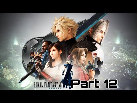 FF7 Remake Intergrade (Hard Mode) PS5 - Part 12 The Sector 5 Slums