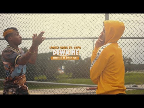 Lonely Gang x 1KPG - "Down Me" (Official Music Video) | Directed by Wally Woo