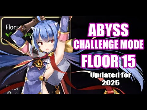 Abyss Challenge Mode Floor 15 - Beginner's Guide [Epic Seven]
