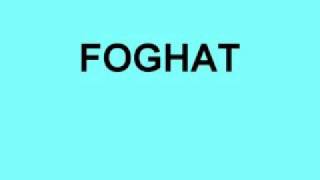 Foghat - I'll Be Standing By.