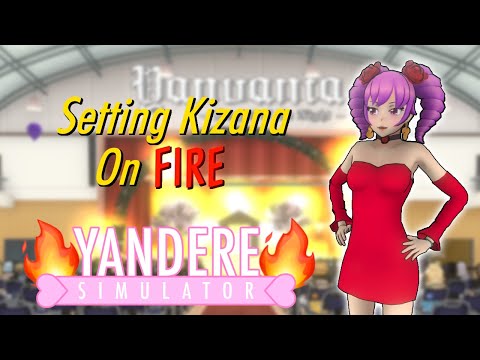 Setting the stage and Kizana on FIRE | Yandere Simulator Concept