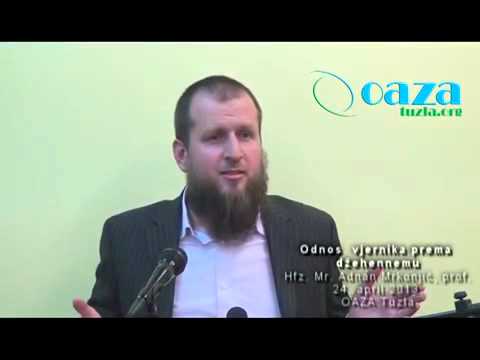 Odnos vjernika prema Džehennemu - Hfz. Mr. Adnan Mrkonjić