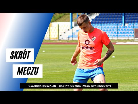 Skrót meczu Gwardia Koszalin - Bałtyk Gdynia 1:1 (mecz sparingowy)
