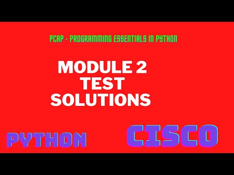 Pcap Programming Essentials In Python Python Essentials 1 Module 2 Test Answers Cisco