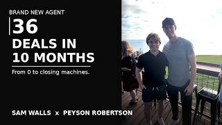 From Brand New Agent to 36 Deals in 10 Months