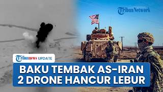 AS-Iran Bentrok! CENTCOM Umumkan 2 Drone Ditembak Jatuh di Selat Hormuz, Kirim Warning ke Teheran