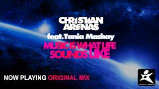 Christian Arenas feat. Tania Mashay - Music Is What Life Sounds Like [Starlight Music]