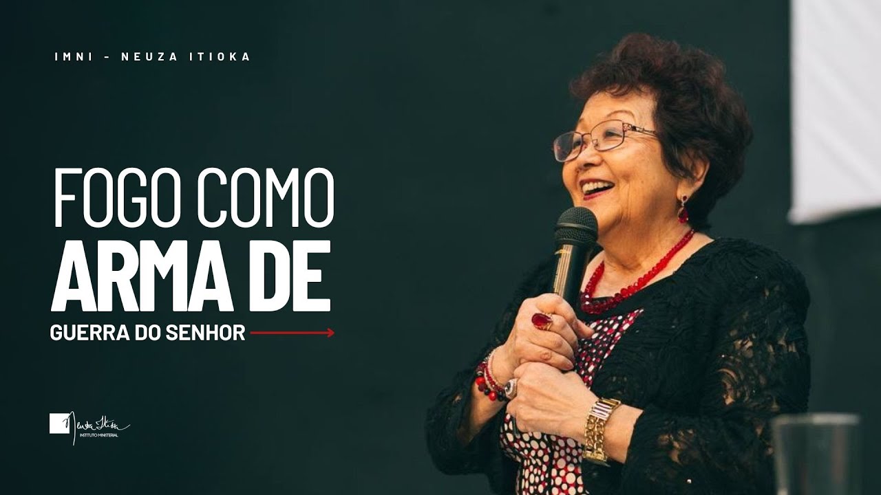 Fogo como arma de guerra do Senhor | Palavra com Dra. Neuza Itioka