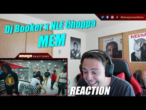 THEY HAD A SHOOTOUT IN TARGET?! | Dj Booker X NLE Choppa - MEM (Official Music Video) (REACTION!!)