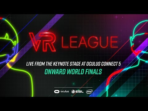 VR League - Onward World Finals at Oculus Connect 5