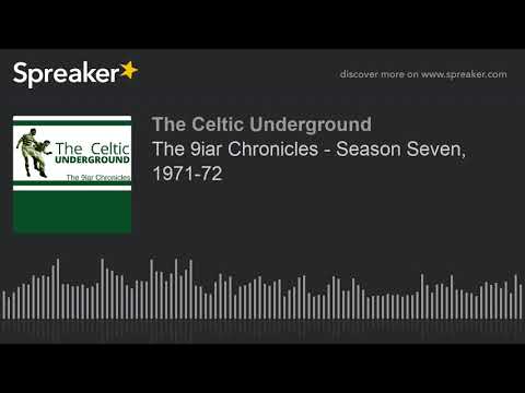 The 9iar Chronicles - Season Seven, 1971-72