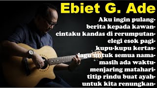 Download lagu KUMPULAN LAGU EBIET G ADE TERBARU AGUSTUS 2024 | FULL ALBUM EBIET G ADE mp3
