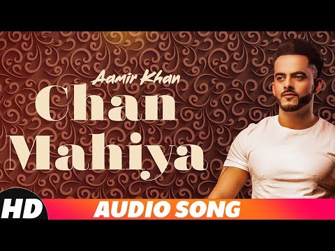 Chan Mahiya (Full Audio) — watch video