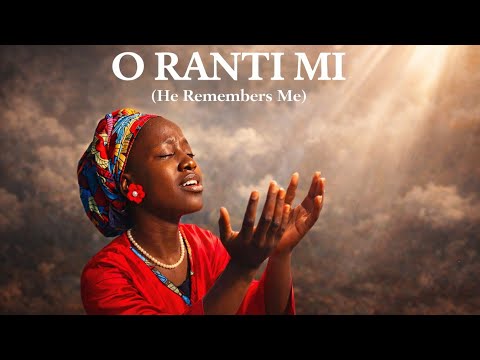 O Rántí Mi (He Remembers Me) - Official Music Video | Nigerian Gospel Worship by Oluwadarasimi.