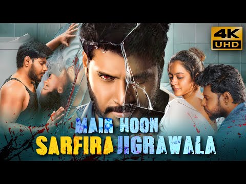 Main Hoon Sarfira Jigrawala (2019) Hindi Dubbed Full Movie | Starring Sundeep Kishan