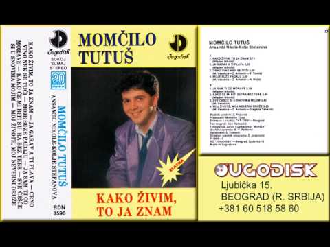 Momcilo Tutus - Crno vino nek se toci - (Audio 1989)