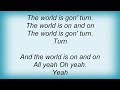 Erykah Badu - World Keeps Turnin' (Intro) Lyrics