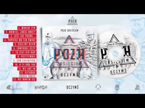 9. Poza Zasiegiem - Goń sukinsynu (prod. Tyssiak)