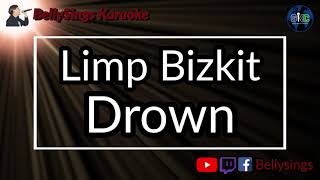 Limp Bizkit - Drown (Karaoke)