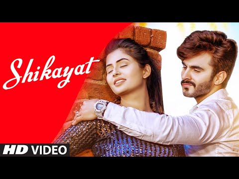 Shikayat — watch video
