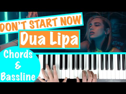 How to play DON'T START NOW - Dua Lipa Piano Tutorial (+Bassline)