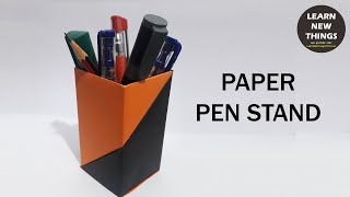 Make a Pen Stand Easily Just With 2 A4 sheet paper
