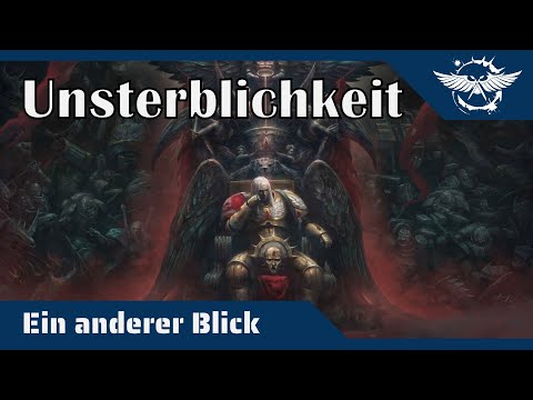 Ein anderer Blick auf Unsterblichkeit in Warhammer 40K