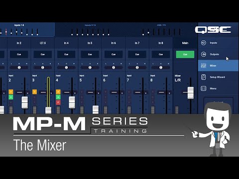 MP-M Series 8 - The Mixer