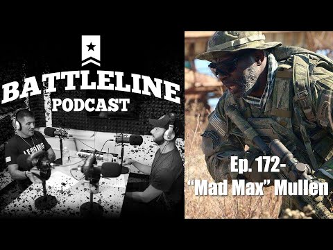 Army Ranger Howard "Mad Max" Mullen is back! | Ep. 172