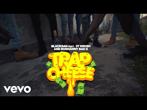 BlackSan, Roshawny, 3T Krush - Trap Cheese (Official Video)