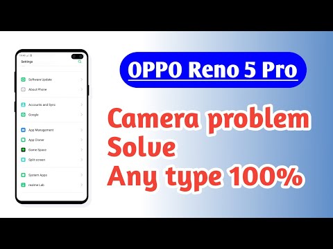 OPPO Reno 5 Pro , Camera problem solve Camera any type 💯%