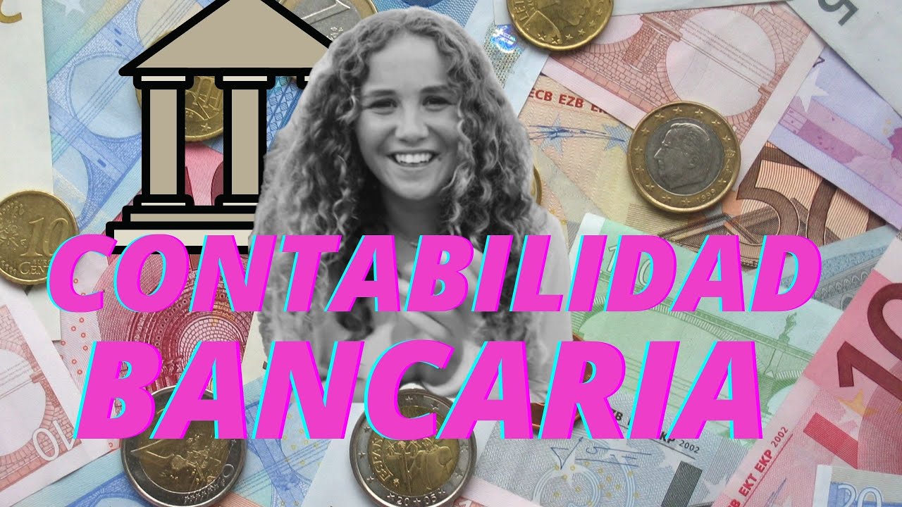 1. Contabilidad Bancaria - Introducción