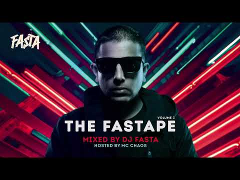 DJ FASTA PRESENTS THE FASTAPE VOLUME 3 - HOSTED BY MC CHAOS
