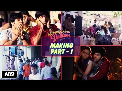 The Making of Humpty Sharma Ki Dulhania - Part 1