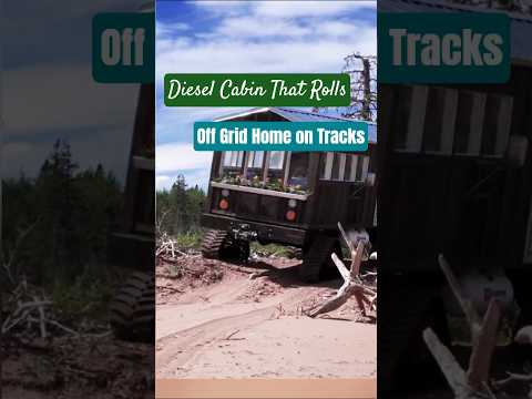 Off Grid Beast: Diesel Tiny House With Tank Tracks